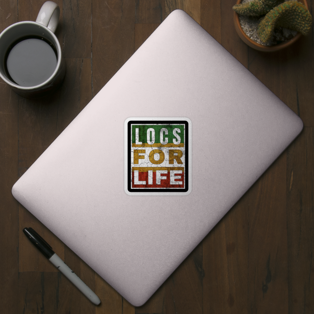 Locs for Life by IndiPrintables